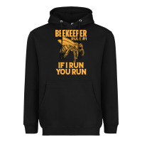 Black bee beekeeper if i run you run bumble bee humour 449 hive beekeeping Heavyweight Hoodie - Craftify