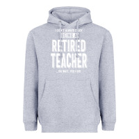 Heather Grey Retired Teacher Heavyweight Hoodie - Craftify