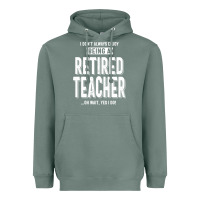 Sage Retired Teacher Heavyweight Hoodie - Craftify