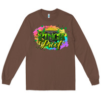 Chestnut pinch proof St. Patrick's  Day Long Sleeve Tee - HowdyJamesFarm