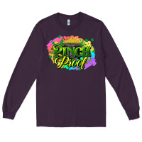 Plum pinch proof St. Patrick's  Day Long Sleeve Tee - HowdyJamesFarm