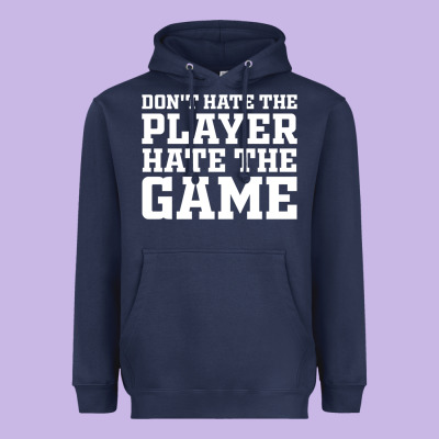 Don't Hate The Player Hate The Game Heavyweight Hoodie Designed By Inspiradesign
