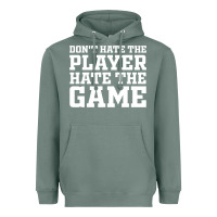 Sage Don't Hate The Player Hate The Game Heavyweight Hoodie - InspiraDesign