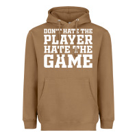 Toasted Coconut Don't Hate The Player Hate The Game Heavyweight Hoodie - InspiraDesign