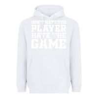 White Don't Hate The Player Hate The Game Heavyweight Hoodie - InspiraDesign