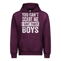 You Can't Scare Me I Have Three Boys Funny Sons Mom Dad Gift Urban Hoodie | Teevron