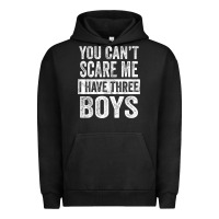Pigment Black You Can't Scare Me I Have Three Boys Funny Sons Mom Dad Gift Urban Hoodie - DesignPulse