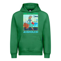 Emerald see you later assholes t shirt Urban Hoodie - DesignPulse