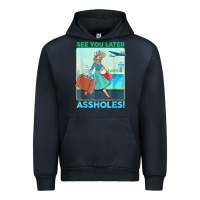 Navy see you later assholes t shirt Urban Hoodie - DesignPulse