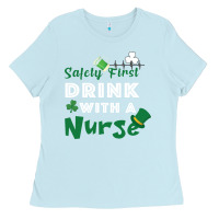 Baby Blue Safety First Drink With A Nurse Ladies Tee - Bettercallsaul