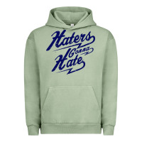 Pigment Oil Green hater gonna hate Urban Hoodie - Craftify