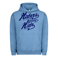 Pigment Pebble Blue hater gonna hate Urban Hoodie - Craftify