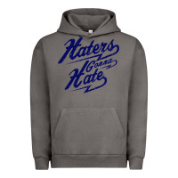 Pigment Tornado hater gonna hate Urban Hoodie - Craftify