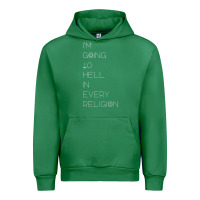 I'm  Going To  Hell In  Every  Religion Urban Hoodie | Teevron