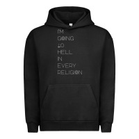 Pigment Black i'm  going to  hell in  every  religion Urban Hoodie - Craftify