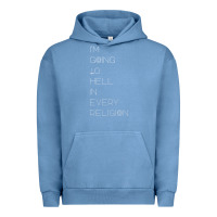 Pigment Pebble Blue i'm  going to  hell in  every  religion Urban Hoodie - Craftify