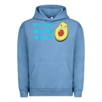 Pigment Pebble Blue nikocado avocado its just water weight diet avocado t shirt Urban Hoodie - Craftify