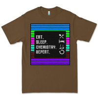 Cacao Eat Sleep Chemıstray Repeat Premium Tee - Bettercallsaul