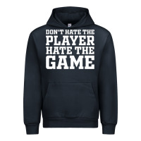 Navy Don't Hate The Player Hate The Game Urban Hoodie - InspiraDesign