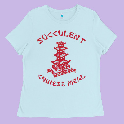 Succulent Chinese Meal Chinese Take Out Take Away Ladies Tee Designed By Designpulse