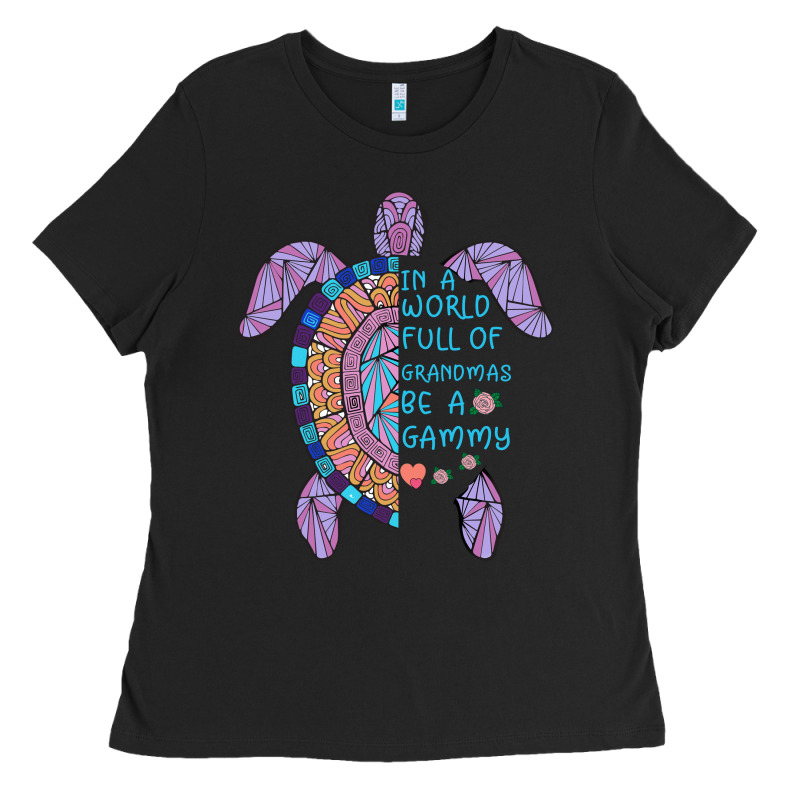 In A World Full Of Grandmas Be A Gammy Ladies Tee by Bettercallsaul | Teevron
