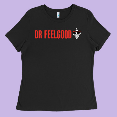 Dr. Feelgood Ladies Tee Designed By Pixelwave