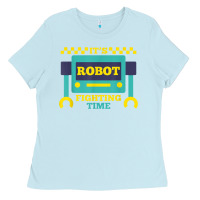 Baby Blue it's robot fighting time funny robotics engineer battle bots Ladies Tee - PixelWave