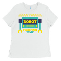 White it's robot fighting time funny robotics engineer battle bots Ladies Tee - PixelWave