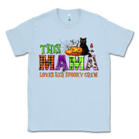 Dusty Blue This mama loves her spooky crew Classic Tee - NancyCooperArtShop