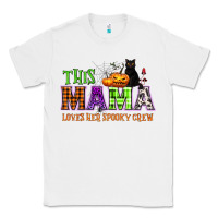 White This mama loves her spooky crew Classic Tee - NancyCooperArtShop