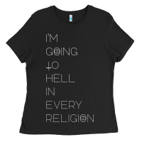 Black i'm  going to  hell in  every  religion Ladies Tee - Craftify