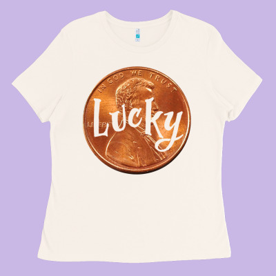 Cute Good Luck Gift - Lucky Penny Ladies Tee Designed By Craftify
