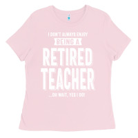 Bubblegum Pink Retired Teacher Ladies Tee - Craftify