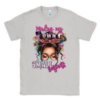 Moon Dust minding my own small business messy bun Classic Tee - texasbilliewilder