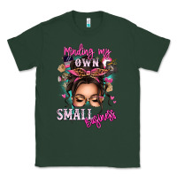 Sports Green minding my own small business messy bun Classic Tee - texasbilliewilder