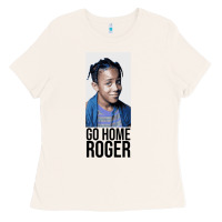 Bone Sister Sister - Go Home Roger Ladies Tee - InspiraDesign