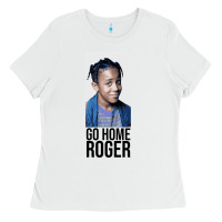 White Sister Sister - Go Home Roger Ladies Tee - InspiraDesign