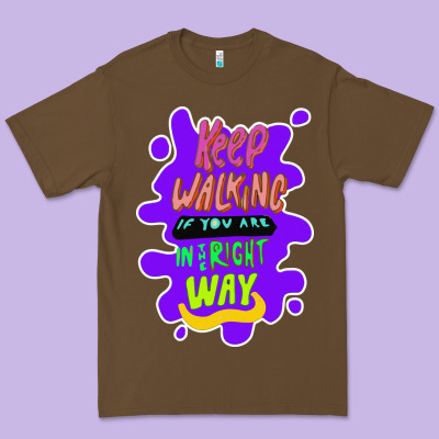 Keep Walking If You Are In The Right Way Premium Tee Designed By Bettercallsaul