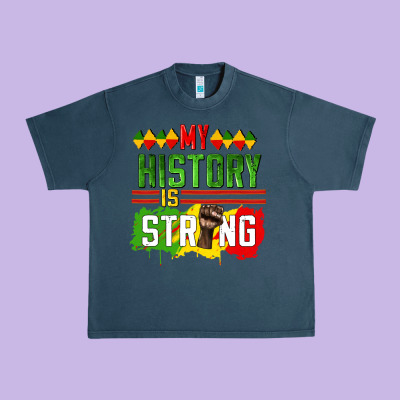 My History Is Strong Urban Heavy Tee Designed By Cowgirlartshop