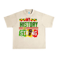 Sandshell my history is strong Urban Heavy Tee - CowGirlArtShop