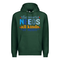 Sports Green The world needs all kinds of minds Premium Hoodie - CowhideDigitalArt