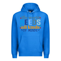 True Royal The world needs all kinds of minds Premium Hoodie - CowhideDigitalArt