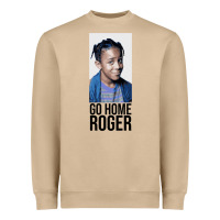 Mushroom Sister Sister - Go Home Roger Heavyweight Sweatshirt - InspiraDesign