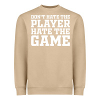 Mushroom Don't Hate The Player Hate The Game Heavyweight Sweatshirt - InspiraDesign