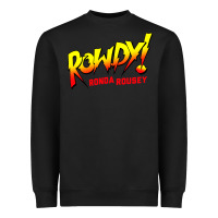 Black Ronda Rousey Merch Rowdy Ronda Rousey Shirt Heavyweight Sweatshirt - InspiraDesign