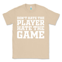 Mushroom Don't Hate The Player Hate The Game Classic Tee - InspiraDesign