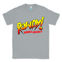 Heather Grey Ronda Rousey Merch Rowdy Ronda Rousey Shirt Classic Tee - InspiraDesign