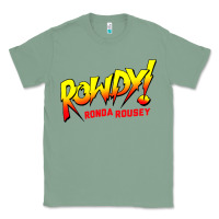 Sage Ronda Rousey Merch Rowdy Ronda Rousey Shirt Classic Tee - InspiraDesign