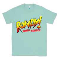 Seafoam Ronda Rousey Merch Rowdy Ronda Rousey Shirt Classic Tee - InspiraDesign