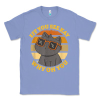 Colony Blue funny retro sunset eff you see kay why oh you cat lovers t shirt Classic Tee - ArtChic